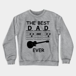 The Best DAD Ever Crewneck Sweatshirt